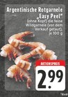 Argentinische Rotgarnele "Easy Peel" Angebote bei E center Troisdorf für 2,99 €