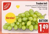 Trauben hell bei E xpress im Prospekt "" für 1,49 €