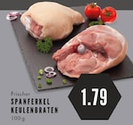 Aktuelles Frischer Spanferkel Keulenbraten Angebot bei E center in Essen ab 1,79 €