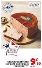 Promo Crème forestière ou pâté ardennais à 9,50 € dans le catalogue U Express à Lyon