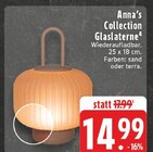 Glaslaterne Angebote von Anna's Collection bei EDEKA Düsseldorf für 14,99 €