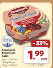Thunfisch-Salat im Angebot bei combi in Löhne Thunfisch-Salat Angebote von Saupiquet bei combi Löhne für 1,99 €