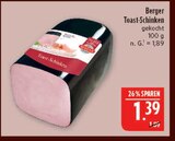 Toast-Schinken im Angebot bei Marktkauf in Coburg Toast-Schinken Angebote von Berger bei Marktkauf Coburg für 1,39 €