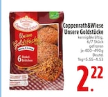 Aktuelle Wecker Angebote bei EDEKA in Regensburg Aktuelles Unsere Goldstücke kernig&kräftig Angebot bei EDEKA in Regensburg ab 2,22 €