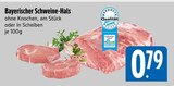 Bayerischer Schweine-Hals Angebote bei E xpress Kaufbeuren für 0,79 €