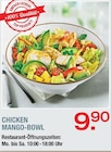CHICKEN MANGO-BOWL im Angebot bei Ostermann in Erftstadt CHICKEN MANGO-BOWL Angebote bei Ostermann Erftstadt für 9,90 €