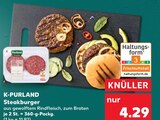 Steakburger Angebote von K-PURLAND bei Kaufland Halberstadt für 4,29 €