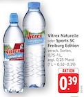 Naturelle Angebote von Vitrex bei EDEKA Baden-Baden für 0,39 €