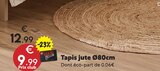 Tapis jute Ø80cm - Maxi Bazar Tapis jute Ø80cm à 9,99 € dans le catalogue Maxi Bazar