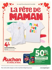Prospectus Supermarchés Auchan Hypermarché en cours à Allan et alentours, "LA FÊTE DE MAMAN", 32 pages, 19/05/2026 - 31/05/2026 Catalogue Supermarchés Auchan Hypermarché en cours à Allan et alentours, "LA FÊTE DE MAMAN", 32 pages, 19/05/2026 - 31/05/2026