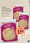 blanchierte Mandelkerne Angebote von tegut... bei tegut Frankfurt für 1,49 €