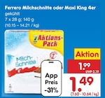 Aktuelle Milch Angebote bei Netto Marken-Discount in Neuss Aktuelles Milchschnitte oder Maxi King 4er Angebot bei Netto Marken-Discount in Neuss ab 1,49 €