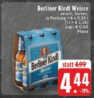 Weisse im Angebot bei E center in Herne Weisse Angebote von Berliner Kindl bei E center Herne für 4,44 €
