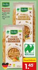 Aktuelles Bio Dinkel Teigwaren Angebot bei Netto Marken-Discount in Mülheim (Ruhr) ab 1,45 €