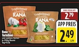 Tortelloni Pomodoro e Mozzarella im Angebot bei EDEKA in Straubing Tortelloni Pomodoro e Mozzarella Angebote von Rana bei EDEKA Straubing für 2,49 €