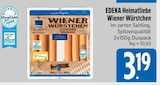 Wiener Würstchen im E xpress Prospekt Wiener Würstchen von EDEKA Heimatliebe im aktuellen E xpress Prospekt für 3,19 €