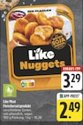 EDEKA Weihenzell - Like Nuggets Angebot im Prospekt Like Nuggets bei EDEKA im Weihenzell Prospekt für 2,49 €