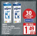 This is not Milk von Alpro im aktuellen EDEKA Prospekt