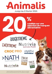 Catalogue Jardineries & Animaleries de Animalis à Longecourt-en-Plaine, avec 2 pages Prospectus Jardineries & Animaleries de Animalis à Longecourt-en-Plaine: "20% crédités sur une sélection de marques alimentaires", 2 pages, 09/01/2026 - 08/02/2026