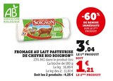 Fromage au lait pasteurisé de chèvre Bio - Soignon en promo chez U Express Limoges à 1,21 €