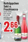 Sekt oder Fruchtsecco Angebote von Rotkäppchen bei Trinkgut Kaarst für 2,66 €