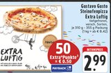 Steinofenpizza Extra Luftig im Angebot bei EDEKA in Oberhausen Steinofenpizza Extra Luftig Angebote von Gustavo Gusto bei EDEKA Oberhausen für 2,99 €