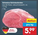 Schweine-Schinkenbraten Angebote bei Netto Marken-Discount Hagen für 5,99 €