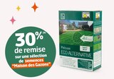 30% de remise sur une sélection de semences “Maison des Gazons” à Jardiland dans Marcy 30% de remise sur une sélection de semences “Maison des Gazons” à Jardiland dans Marcy