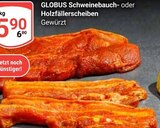 Schweinebauch Angebote von Globus bei GLOBUS Jena für 5,90 €