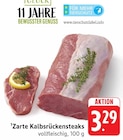 Zarte Kalbsrückensteaks Angebote bei E center Neunkirchen für 3,29 €