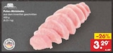 Aktuelles Puten-Ministeaks Angebot bei Netto Marken-Discount in Rostock ab 3,29 €