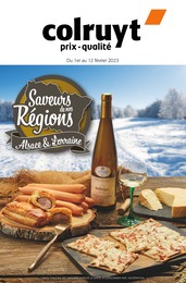 Colruyt Catalogue "Saveurs de nos Régions : Alsace & Lorraine", 12 pages, Épinal, 01/02/2023 - 12/02/2023 Colruyt Catalogue "Saveurs de nos Régions : Alsace & Lorraine", 12 pages, Épinal, 01/02/2023 - 12/02/2023