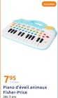 Piano d'éveil animaux - Fisher-Price à 7,95 € dans le catalogue Action