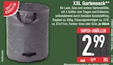 XXL Gartensack im EDEKA Prospekt XXL Gartensack von Gut & Günstig im aktuellen EDEKA Prospekt für 2,99 €