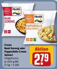 Bami Goreng oder Pappardelle Creme Spinaci im Angebot bei REWE in Unna Bami Goreng oder Pappardelle Creme Spinaci Angebote von Frosta bei REWE Unna für 2,79 €
