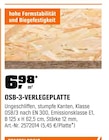 Aktuelle Verlegeplatten Angebote bei OBI in München Aktuelles OSB-3-VERLEGEPLATTE Angebot bei OBI in München ab 5,79 €