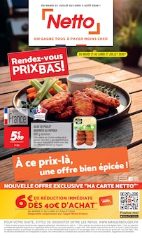 Catalogue Netto de la semaine 30, "Rendez-vous PRIX BAS !", page 1, 21/07/2026 - 03/08/2026 Prospectus Netto en cours, "Rendez-vous PRIX BAS !", page 1 sur 20