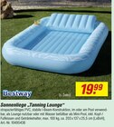Sonnenliege Tanning Lounge im Angebot bei toom Baumarkt in Bad Kreuznach Sonnenliege Tanning Lounge Angebote von Bestway bei toom Baumarkt Bad Kreuznach für 19,99 €