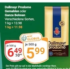 Prodomo Gemahlen Angebote von Dallmayr bei GLOBUS Krefeld für 5,99 €