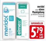 Mundspülung von meridol oder elmex im aktuellen EDEKA Prospekt für 5,79 €