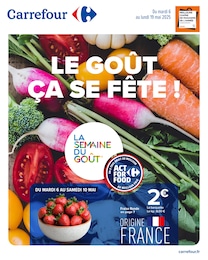 Prospectus Supermarchés Carrefour en cours, LE GOÛT ÇA SE FÊTE !, 76 pages, 06/05/2025 - 19/05/2025 Catalogue Supermarchés Carrefour en cours à Pierrefitte et alentours, LE GOÛT ÇA SE FÊTE !, 76 pages, 06/05/2025 - 19/05/2025