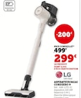 Aspirateur balai cordzero 9 - LG en promo chez Super U Valence à 299,00 €