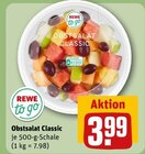 Obstsalat Classic von REWE to go im aktuellen REWE Prospekt für 3,99 €