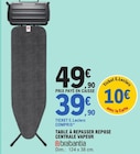 Table à repasser repose centrale vapeur - BRABANTIA - E.Leclerc à Paris Table à repasser repose centrale vapeur - BRABANTIA en promo chez E.Leclerc Paris à 39,90 €
