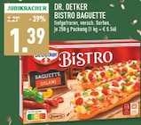 BISTRO BAGUETTE im Angebot bei Marktkauf in Herford BISTRO BAGUETTE Angebote von DR. OETKER bei Marktkauf Herford für 1,39 €