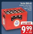 Sester Kölsch bei E center im Düren Prospekt für 9,99 €