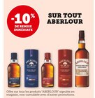 Super U Ruoms - Promo -10% de remise immédiate sur tout Aberlour Promo -10% de remise immédiate sur tout Aberlour à dans le catalogue Super U à Ruoms