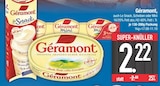 Géramont von  im aktuellen EDEKA Prospekt für 2,22 €