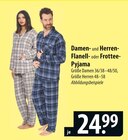 Damen- und Herren- Flanell- oder Frottee- Pyjama Angebote bei famila Nordost Buchholz für 24,99 €