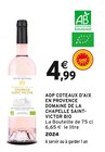 AOP COTEAUX D'AIX EN PROVENCE BIO - DOMAINE DE LA CHAPELLE SAINT VICTOR dans le catalogue Intermarché